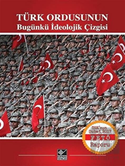 türk ordusunun bugünkü ideolojik çizgisi